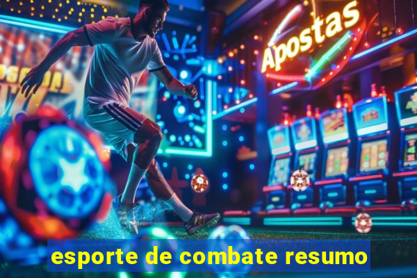 esporte de combate resumo